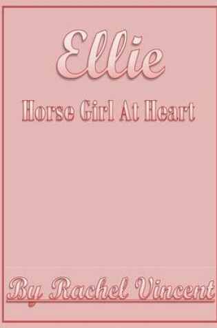 Cover of Ellie Horse Girl at Heart