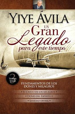 Cover of Un Gran Legado Para Este Tiempo - Tomo 3