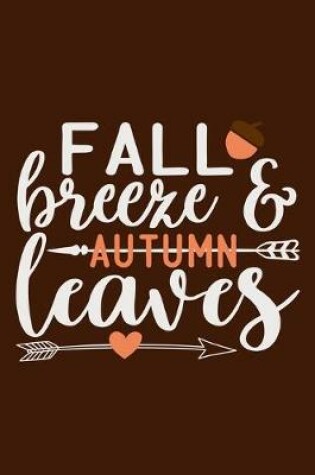 Cover of Fall Breeze & Autumn Leaves