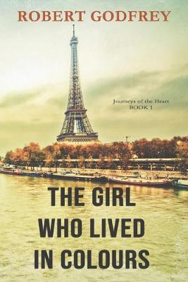 Book cover for The Girl Who Lived In Colours