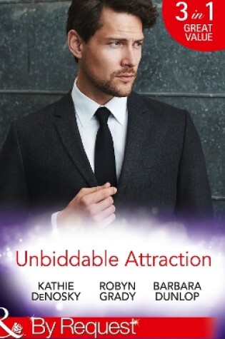 Cover of Unbiddable Attraction