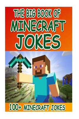 Cover of The Big Book of Minecraft Jokes