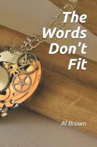 Cover of The Words Don't Fit