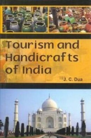 Cover of Tourism and Handicrafts of India