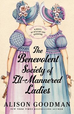 Book cover for The Benevolent Society of Ill-Mannered Ladies