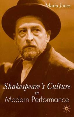 Book cover for Shakespeare's Culture in Modern Performance