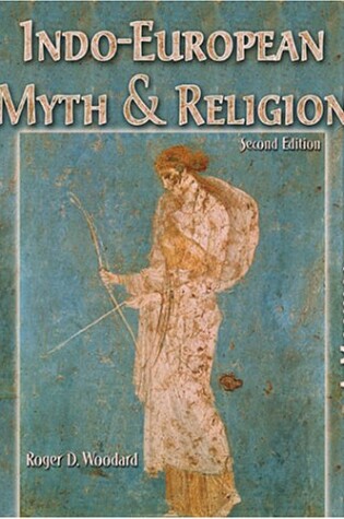 Cover of INDO-EUROPEAN MYTH AND RELIGION: A STUDY GUIDE