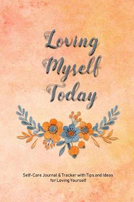 Book cover for Loving Myself Today