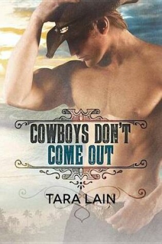 Cover of Cowboys Don't Come Out