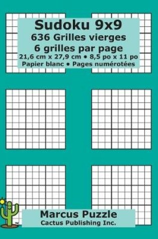 Cover of Sudoku 9x9 - 636 Grilles vierges