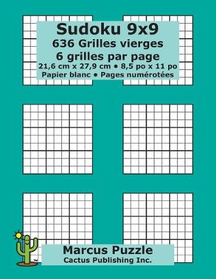 Book cover for Sudoku 9x9 - 636 Grilles vierges