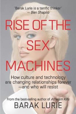 Book cover for Rise Of The Sex Machines