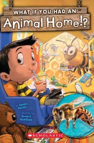 Cover of What If You Had an Animal Home!?