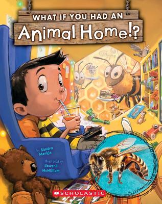 Cover of What If You Had an Animal Home!?