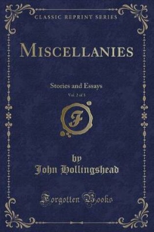 Cover of Miscellanies, Vol. 2 of 3