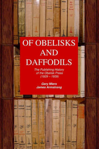 Cover of Of Obelisks and Daffodils