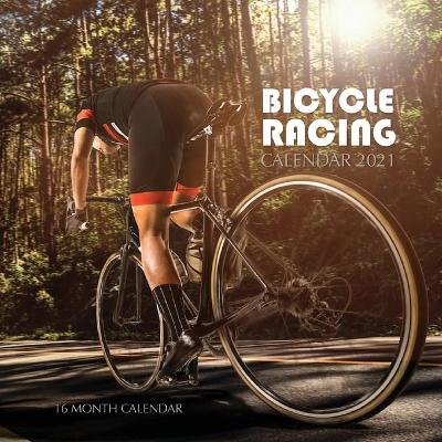 Book cover for Bicycle Racing Calendar 2021