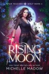 Book cover for Rising Moon (Star Touched