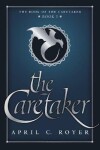 Book cover for The Caretaker