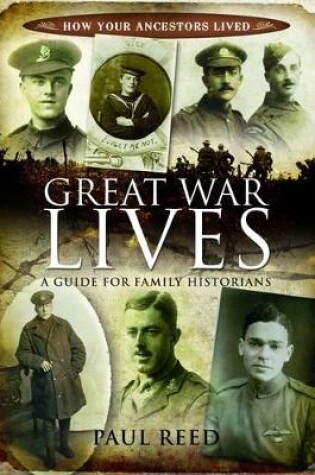 Cover of Great War Lives: a Guide for Family Historians
