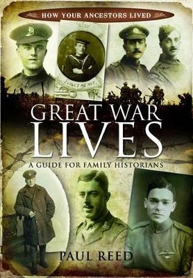 Book cover for Great War Lives: a Guide for Family Historians