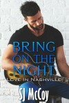 Book cover for Bring on the Night