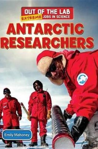 Cover of Antarctic Researchers