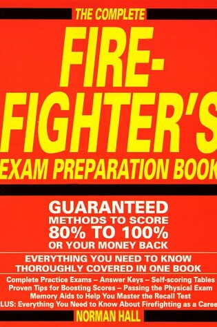 Cover of The Complete Firefighter's Exam Preparation Book