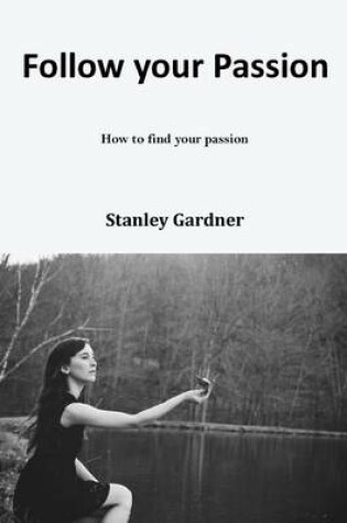 Cover of Follow Your Passion