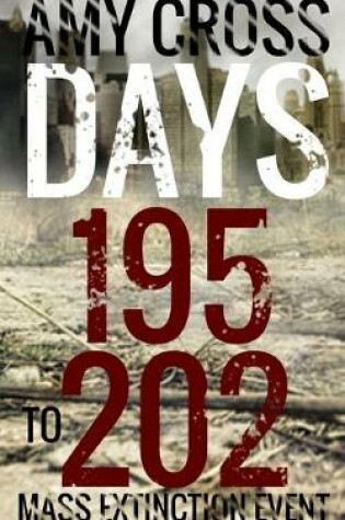 Cover of Days 195 to 202