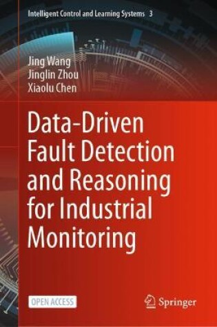 Cover of Data-Driven Fault Detection and Reasoning for Industrial Monitoring