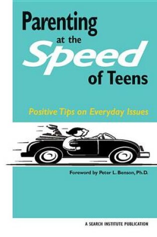 Cover of Parenting at the Speed of Teens