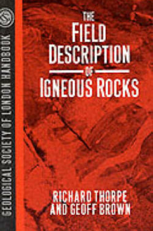 Cover of The Field Description of Igneous Rocks