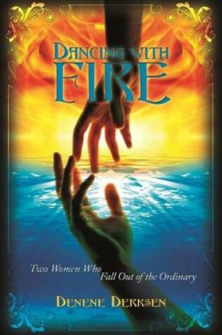 Cover of Dancing with Fire