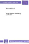 Book cover for Israel Zwischen Verheibung Und Gebot