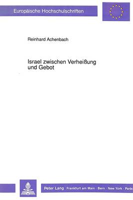 Cover of Israel Zwischen Verheibung Und Gebot