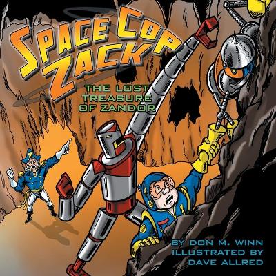 Book cover for Space Cop Zack, The Lost Treasure of Zandor