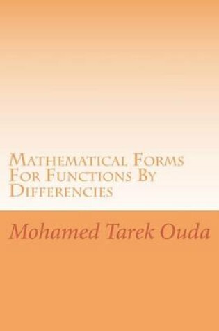 Cover of Mathematical Forms For Functions By Differencies