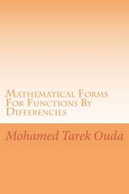 Book cover for Mathematical Forms For Functions By Differencies