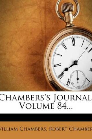 Cover of Chambers's Journal, Volume 84...