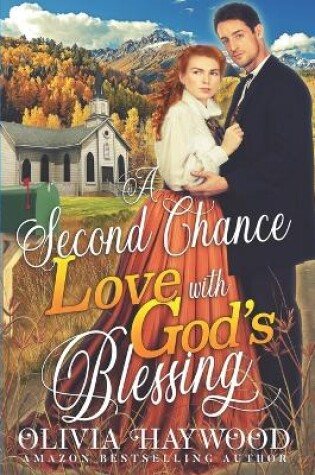 Cover of A Second Chance Love with God's Blessings