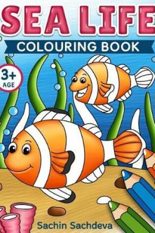 Cover of Sea Life Colouring Book