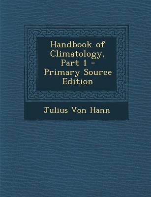 Book cover for Handbook of Climatology, Part 1