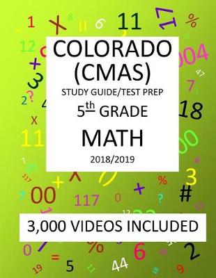 Book cover for 5th Grade COLORADO CMAS, 2019 MATH, Test Prep