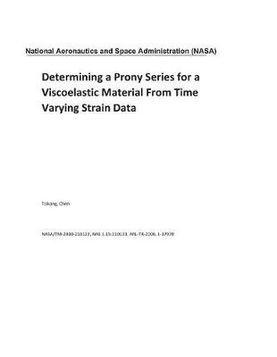 Book cover for Determining a Prony Series for a Viscoelastic Material from Time Varying Strain Data