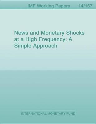 Book cover for News and Monetary Shocks at a High Frequency