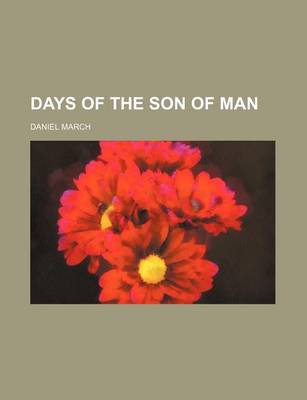 Book cover for Days of the Son of Man