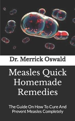Book cover for Measles Quick Homemade Remedies
