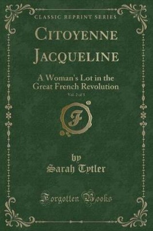 Cover of Citoyenne Jacqueline, Vol. 2 of 3