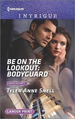 Book cover for Be on the Lookout: Bodyguard